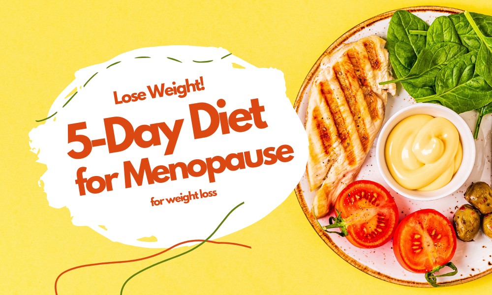 5 day menopause diet to lose weight - featured image