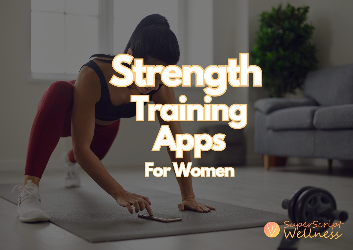 The 7 Best Strength Training Apps for Women