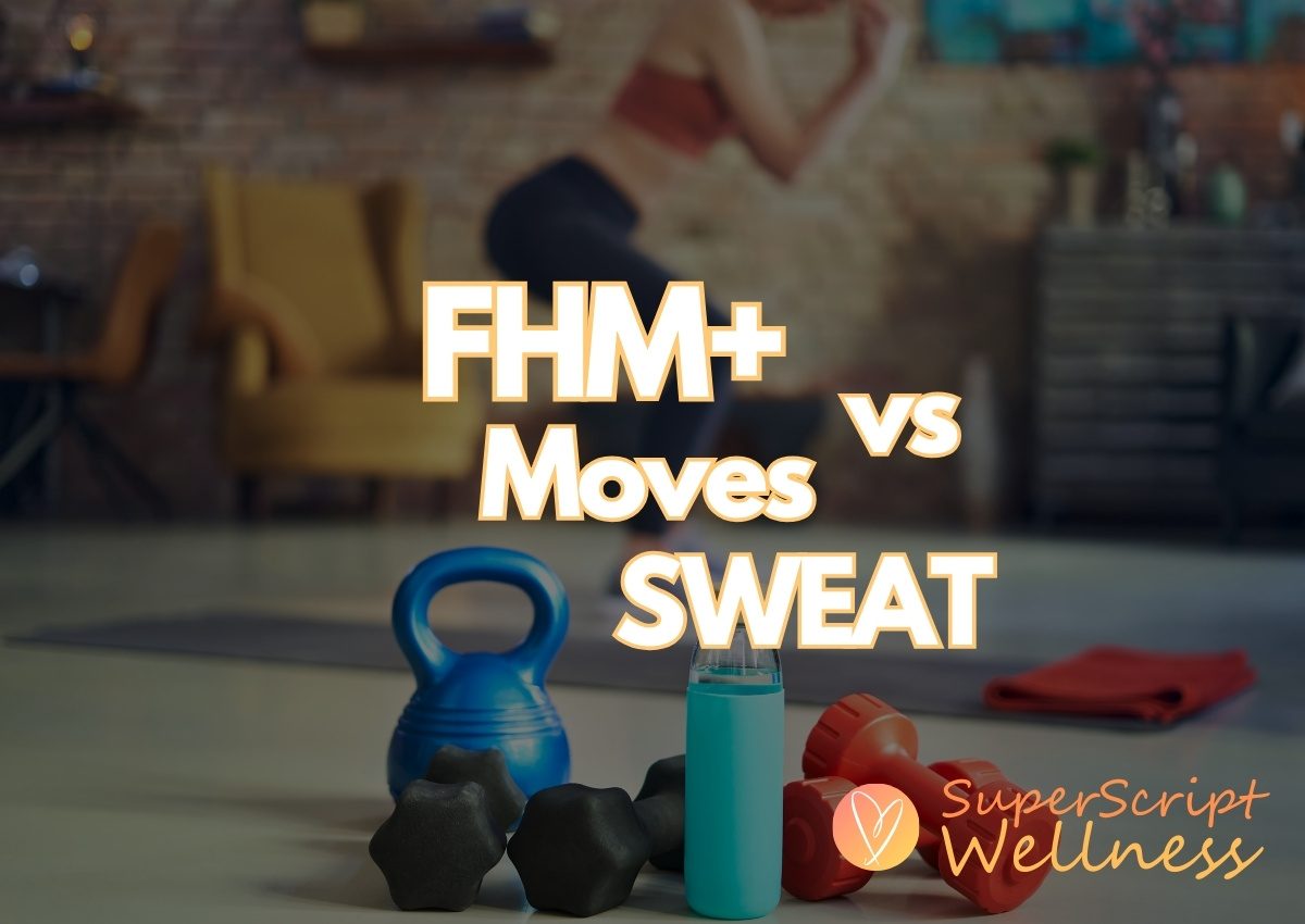 FHM+ vs Madeline Moves vs SWEAT: Which App Is Better?