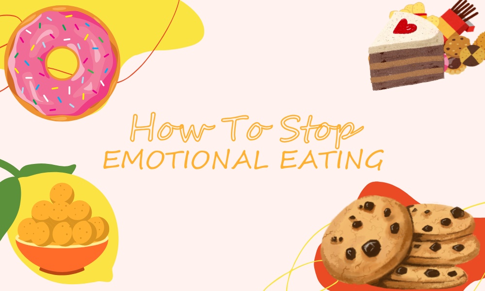 how to stop emotional eating